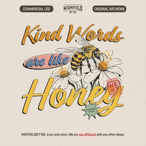 Kind Words Are Like Honey PNG, Proverbs 16 24 Bible Verse Design, Christian Bee Floral Graphic, Faith Gift Shirt Digital Download