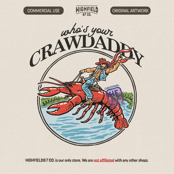 Who’s Your Crawdaddy PNG, Cowboy Riding Crawfish, Funny Crawfish Sublimation, Louisiana Saying Graphic, Southern Crawdaddy, Digital Download
