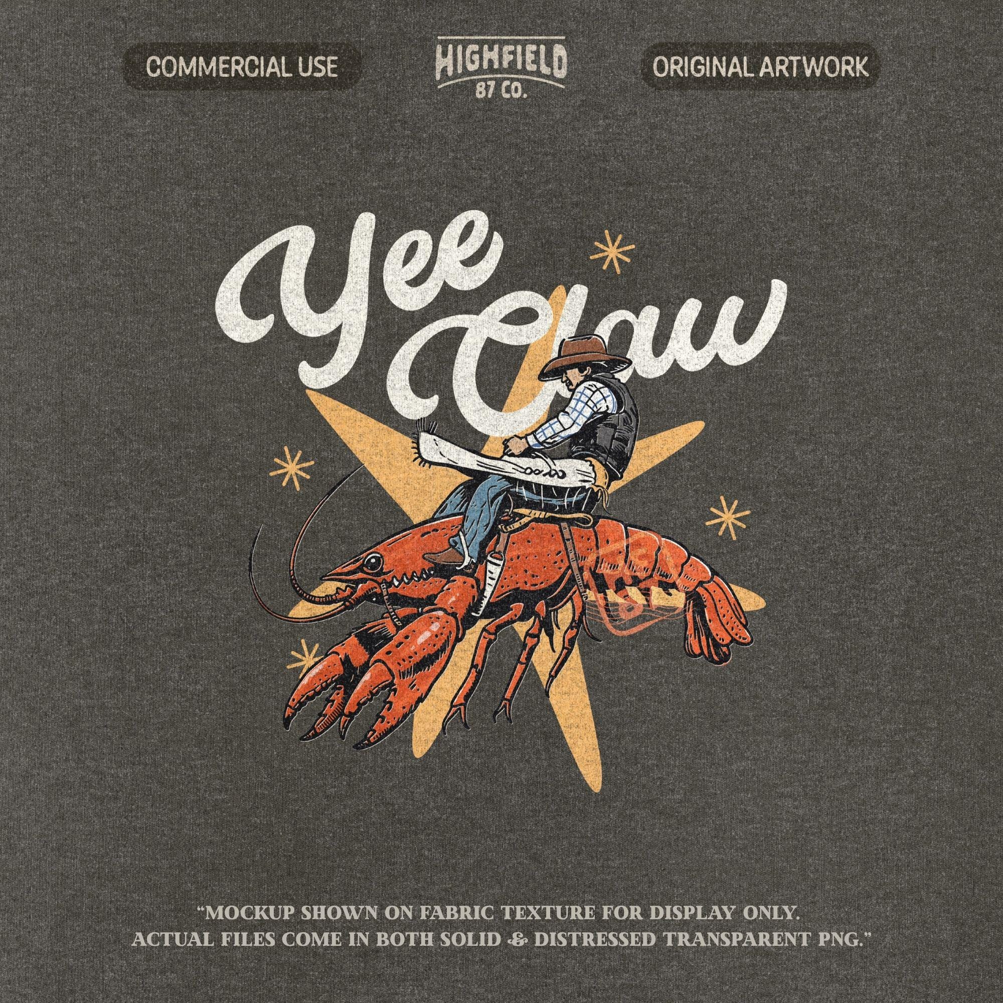 Crawfish PNG, Yee Claw Funny Crawdad Shirt Design, Cajun Humor Cowboy ...