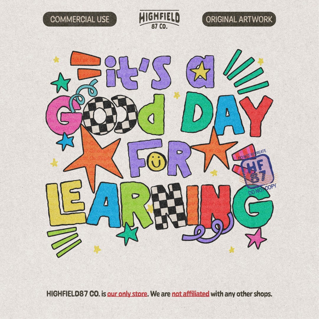 Back to School PNG, It's a Good Day for Learning, Cute School Doodle Shirt Design, First D