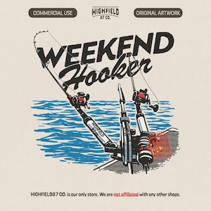 Pode incluir: Ilustração de varas de pesca com o texto "WEEKEND Hooker" sobre um fundo de água azul. A imagem inclui o texto "HIGHFIELD 87 CO." e "ORIGINAL ARTWORK".