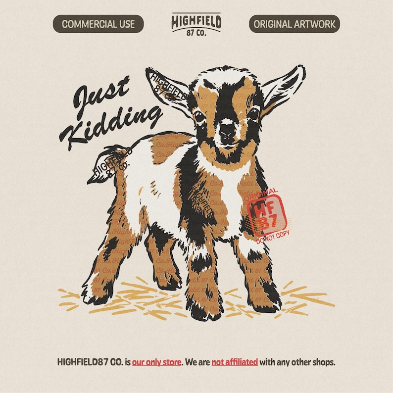 Funny goat PNG featuring a cute baby goat standing on straw with the phrase “Just Kidding” in black script, perfect for farm animal shirt designs and goat lover gifts.