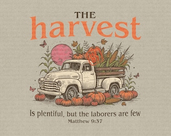 Fall Christian Truck PNG, Harvest Scripture Design (Digital Download)