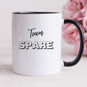 Funny Prince Harry Mug, Royal Tea Cup, Team Spare Gift, Harry and Meghan Gag Gift, Gift For Royalist, Gift For Anti-Royalist, British Royals