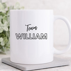 Funny Royal Mug, Team William Cup, William v Harry Supporter, British Royal Brothers Fallout Gift, Gag Coworker Christmas Gift, Royal Gift