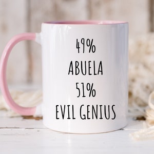 Funny Abuela Mug, Abuela Gift, Abuela Gifts, Abuela Evil Genius Cup, Abuela Mother&#39;s Day, Abuela Christmas, Abuela Birthday, Abuela Thanks