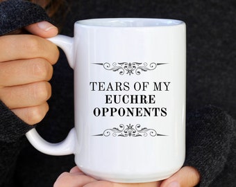 Funny Euchre Player Coffee Mug, Euchre Player Gifts, Euchre Tea Cup, Grandma Euchre Gift, Grandma Birthday, Euchre Gifts, Competitive Euchre