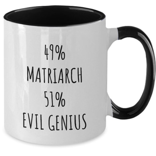 Funny Matriarch Mug, Matriarch Gifts, Matriarch Evil Genius Cup, Funny Mother's Day, Matriarch Birthday, Matriarch Christmas, Matriarch Gift