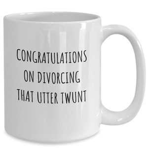 Divorce Party, Divorce Gift, Divorce Care Package, Divorce Gifts, Funny Divorce Mug, Divorce Gift Ideas, Rude Divorce Gifts, Divorce Cup