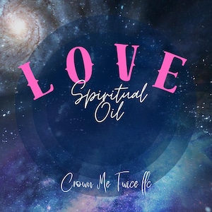 LOVE Spiritual Oil