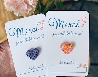 Pin's coeur merci paillettes en résine, cadeau Maîtresse, ATSEM, Nounou, carte merci, cadeau fin d'année, cadeau crèche, remerciements,