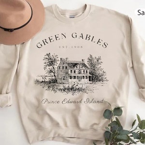 Anne of Green Gables Sweatshirt Gift for Book Lovers Green Gables Est. 1908 Shirt Prince Edward Island Hoodie Classic Novel Gift