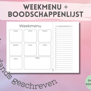 Op de afbeelding: Een printbare weekmenu en boodschappenlijst planner in het Nederlands. De planner heeft een lege ruimte voor elke dag van de week, plus een extra ruimte voor notities. De boodschappenlijst staat aan de rechterkant van de pagina.