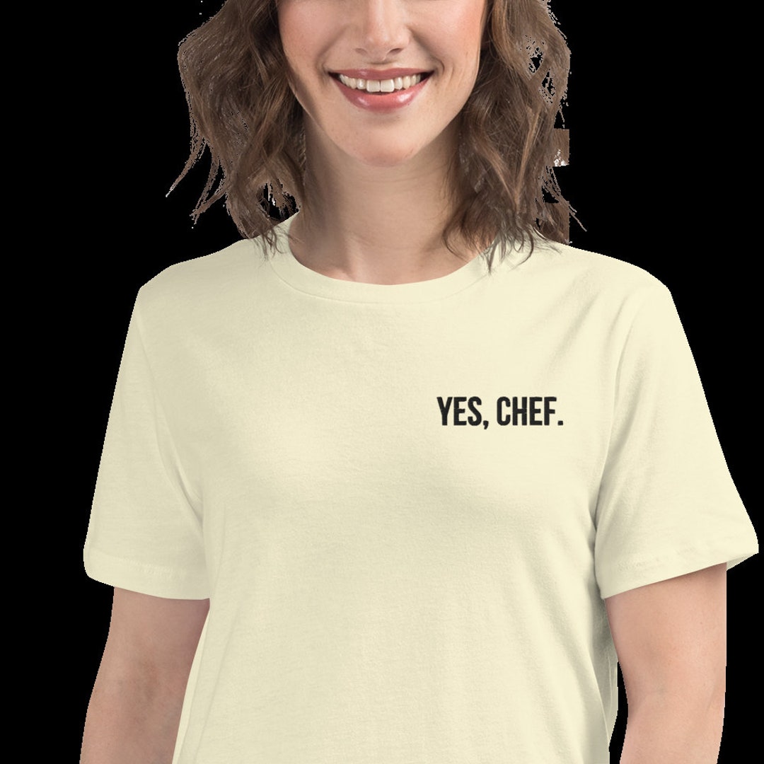 Culinary Teacher Shirt Yes Chef Cooking Shirt - Etsy