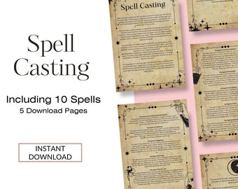 May include: Digital download featuring spell casting instructions. The image shows several pages with text and decorative borders, with the title "Spell Casting" and the text "Including 10 Spells, 5 Download Pages". The download is available instantly.