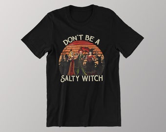 Vintage Style Don't Be A Salty Witch Unisex Classic T-shirt, Salty Witch Shirt, Gift For Halloween Day, Halloween Party Gift