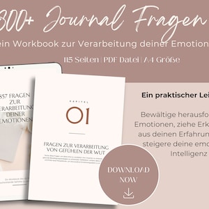 Könnte beinhalten: Ein digitales Tablet zeigt ein Titelbild für ein Arbeitsbuch mit dem Titel "800+ Journalfragen". Das Arbeitsbuch wird als "Arbeitsbuch zur Verarbeitung deiner Emotionen" beschrieben und umfasst 115 Seiten. Das Titelbild zeigt einen hellbraunen Hintergrund mit einem weißen Kreis, der die Zahl "01" in einem dunkleren Braun enthält. Der Text "Kapitel 1" steht über dem Kreis. Der Text "Fragen zur Verarbeitung von Gefühlen der Wut" steht unter dem Kreis. Der Text "Jetzt herunterladen" steht in einem weißen Kreis mit einem Abwärtspfeil-Symbol. Der Text "Ein praktischer Leitfaden!" steht in weißer Schrift auf hellbraunem Hintergrund. Der Text "Bewältige herausfordernde Emotionen, ziehe Erkenntnisse aus deinen Erfahrungen und steigere deine emotionale Intelligenz" steht in weißer Schrift auf hellbraunem Hintergrund.
