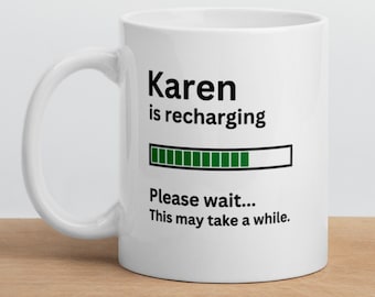 Personalized Gift for Karen Mug-Karen Definition Mug-Funny Karen Mug-Sarcastic Karen Mug-Custom Karen Mug-Funny Mugs