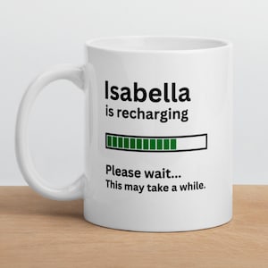 Personalized Gift for Isabella Mug-Isabella Definition Mug-Funny Isabella Mug-Sarcastic Isabella Mug-Custom Isabella Mug-Funny Mugs