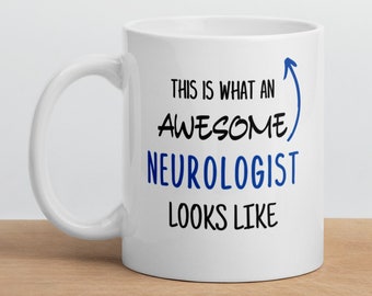 Regalo neurologo, Fantastica tazza neurologo, Regalo divertente per neurologo, Regalo per neurologo, Fantastico neurologo Idea regalo
