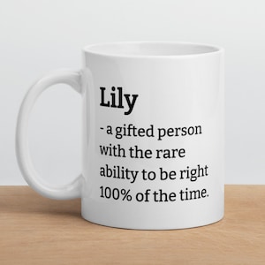 Personalized Lily Mug-Lily Definition Mug-Funny Lily Mug-Sarcastic Lily Mug-Custom Lily Mug-Funny Mugs