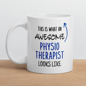 Physiotherapist Gift, Physiotherapist Mug, Funny Gift for Physiotherapist, Gift for Physiotherapist, Awesome Physiotherapist Gift for Phsio