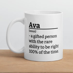 Cadeau personnalisé pour Ava Mug-Ava Definition Mug-Funny Ava Mug-Sarcastic Ava Mug-Custom Ava Mug-Funny Mugs