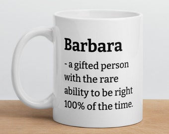 Personalized Barbara Coffee Mug Gift for Barbara Definition Mug Funny Barbara Coffee Cup Custom Barbara Mug Funny Mugs Gift for Her