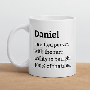 Personalized Gift for Daniel Mug-Daniel Definition Mug-Funny Daniel Mug-Sarcastic Daniel Mug-Custom Daniel Mug-Funny Mugs