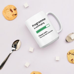 Programmer Mug-Programmer Gift-Funny Programmer Present-Programmer Is Recharging-Programmer Joke Mug-Sarcastic Programmer Gift