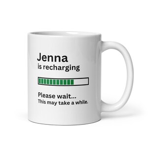 Customizable Mug for Jenna, Jenna Gift for Naomi, Large Coffee Mug, Hot Chocolate Mug, Friendship Mug, Custom Text Mug, Mugs