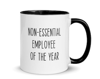 Employee Gift Mug-Gift for Employee-Coffee Mug for Coworker-Gift from Boss-Fun Gift for Coworker-Colleague Gift Mug-Fun Muf for Colleague
