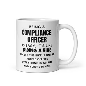 Compliance Officer Gift Coffee Mug for Compliance Officer Funny Coffee Cup for Compliance Officer Risk Manager Gift for Compliance Analyst