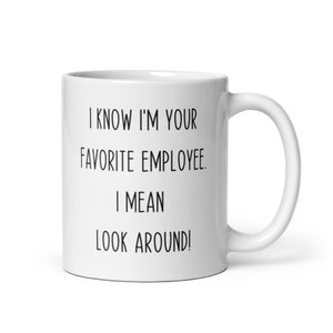 Boss Gift Mug-Gift for Boss-Manager Gift Mug-Gift for Supervisor-Coffee Cup for Boss-Favorite Employee-Sarcastic Coffee Mug Gift Idea