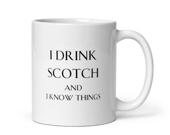 Scotch Drinker Mug for Father's Day Gift, Scotch Lover Coffee Mug for Dad, I love Scotch Coffee Cup, Mentor Gift, Scotch Whiskey Lover Gift