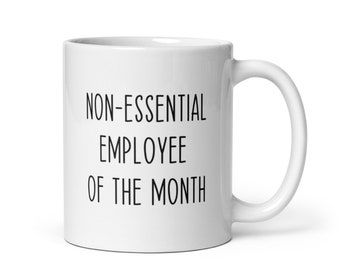 Mitarbeitergeschenk Tasse-Geschenk für Mitarbeiter-Mitarbeiter-Geschenk-Geschenk für Mitarbeiter-Kaffeetasse für Mitarbeiter des Monats-Sarkastische Kaffeetasse Geschenkidee