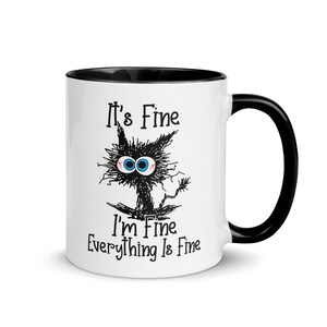 Sarcastic Coffee Mug Gift Idea, Fun Coffee Mug Gift, I'm Fine Coffee Mug, Everthing's Fine Coffee Cup, Fun Gift for Friend, Fun Mugs, Mentor
