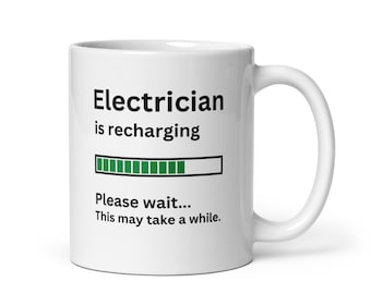 Personalized Electrician Gift Mug-Custom Mug for Electrician-Electrician is Recharging Coffee Mug-Birthday Gift for Electrician