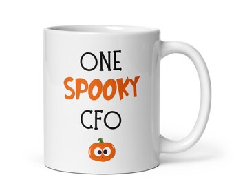 CFO Gift for Halloween-CFO Gift Coffee Mug-Best CFO Gift-Fun Cfo Mug-Chief Financial Officer Present-Sarcastic Cfo Mug-Cfo Present-Best Cfo