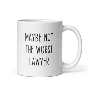 Lawyer Gift Mug-Awesome Gift for Lawyer-Coffee Cup for Lawyer-Lawyer Mug-Attorney Gift Mug-Barrister Gift Mug-Coffee Mug for Lawyer-Fun Mugs