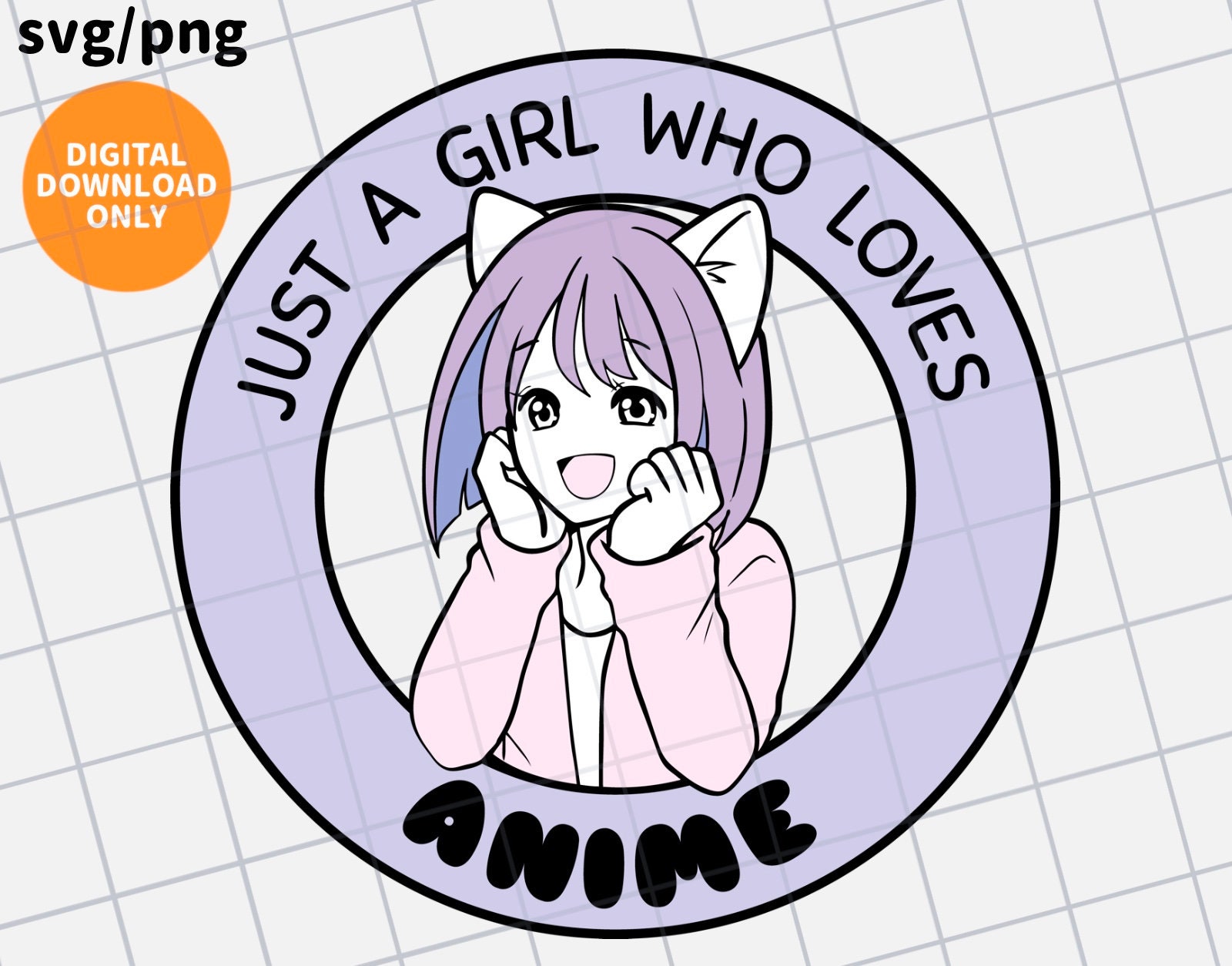 Just a Girl Who Loves Anime Digital Clipart Svg Png Instant 