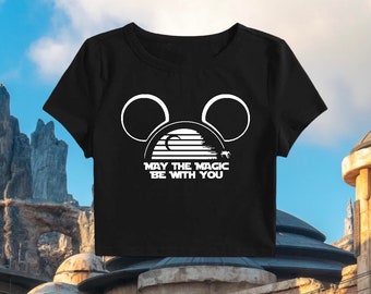 May the Magic be with you crop top |  Disney Star Wars inspired Crop Top | Disney shirt | Star Wars crop top | Hollywood Studios shirt