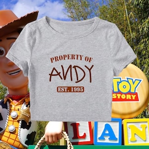 Toy Story Property of Andy crop top | Disney Toy Stoy inspired crop top |Disney shirt | Disney vacation shirt
