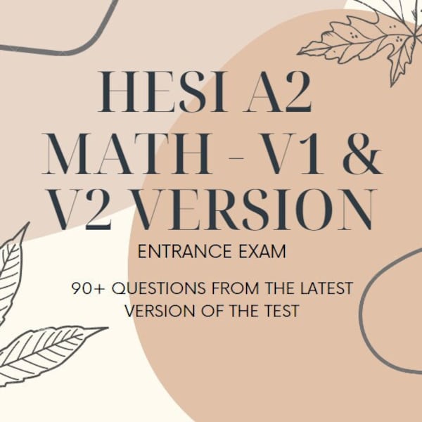 90+ HESI MATH entrance exam questions