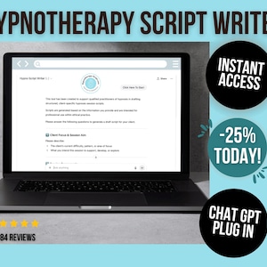 Könnte beinhalten: Ein Laptop mit der Benutzeroberfläche "Hypnotherapy Script Writer". Der Bildschirm zeigt Text und ein kreisförmiges Logo. Das Bild enthält den Text "Instant Access", "-25% Today!" und "Chat GPT Plug In". Der Laptop steht auf einer hellgrauen Oberfläche.