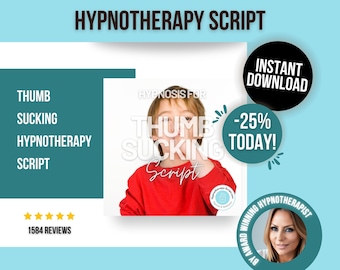 Script de hipnose - script de hipnoterapia para chupar o dedo - para hipnoterapeutas - scripts de hipnoterapia para parar de chupar o dedo
