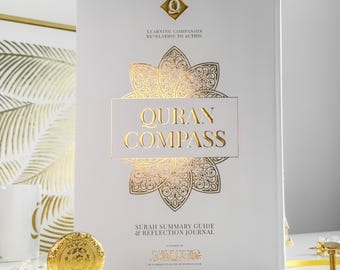 Quran Compass: Surah by Surah Study Guide & Reflection Journal (Deluxe Edition)