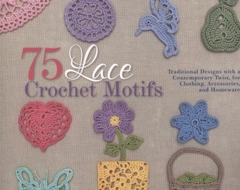 75 Lace Crochet Motifs E-Book Instant Download PDF Files