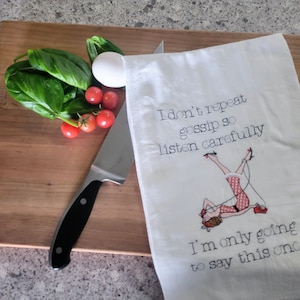 Funny Retro Housewife Kitchen Towel, Embroidered Tea Towel, I Don&#39;t Repeat Gossip,  Funny Kitchen Towel, Vintage Tea Towel, Spill The Tea