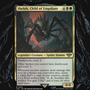 May include: A Magic: The Gathering trading card titled Shelob, Child of Ungoliant, featuring a large spider illustration. The card text includes Deathtouch, ward 2, and abilities related to Spider creatures, with an 8/8 power and toughness rating.